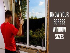 Our Blog 8 Canadian Homeowners: Know Your Egress Window Sizes
